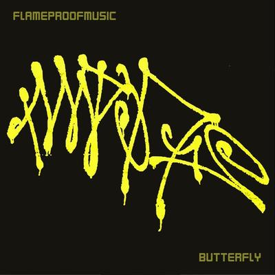 BUTTERFLY By FLAMEPROOFMUSIC's cover