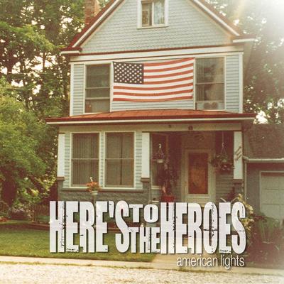 Here's to the Heroes's cover