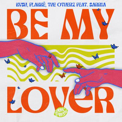 Be My Lover By The Otherz, SARRIA's cover