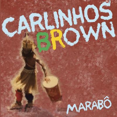 Vc, o Amor e Eu (feat. Quésia Luz) By Carlinhos Brown, Quésia Luz's cover