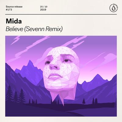 Believe (Sevenn Remix) By Mida, Sevenn's cover