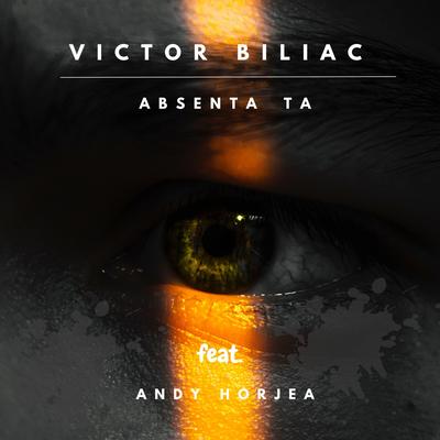 Absenta Ta By Victor Biliac, Andy Horjea's cover