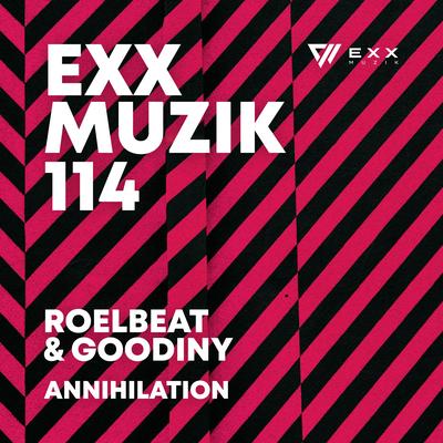 Annihilation (Radio Edit) By RoelBeat, Goodiny's cover
