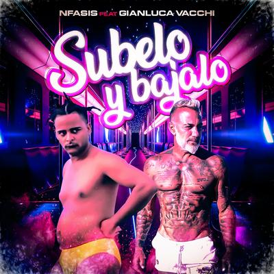 Subelo y Bajalo By Nfasis, Gianluca Vacchi's cover