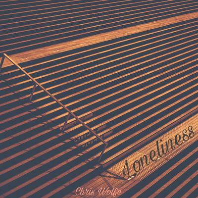 Loneliness By Chris Wolfe's cover