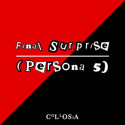 Final Surprise (From "Persona 5")'s cover