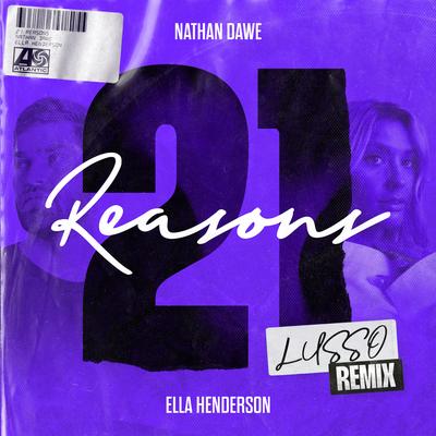 21 Reasons (feat. Ella Henderson) [LUSSO Remix]'s cover