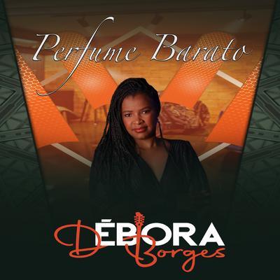 Perfume Barato By Débora Borges's cover