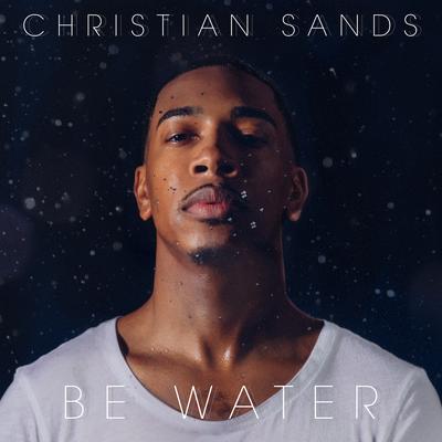 Be Water I By Christian Sands's cover