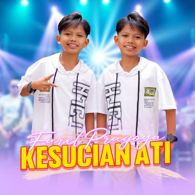 Kesucian Ati By Farel Prayoga's cover