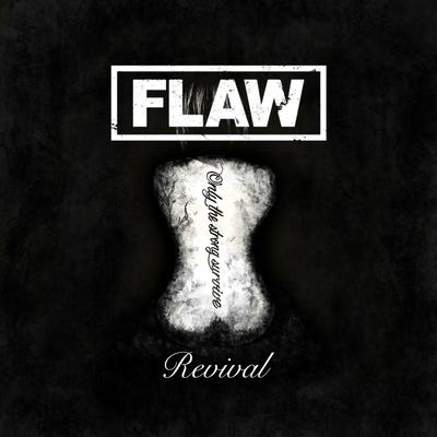 Only the Strong (Re-Recorded) By Flaw's cover