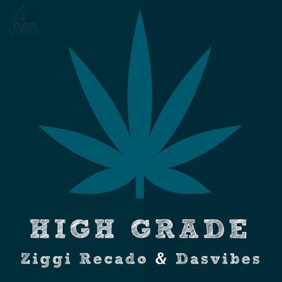 High Grade By Ziggi Recado, Dasvibes's cover
