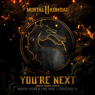 You're Next By Dimitri Vegas & Like Mike, Bassjackers's cover