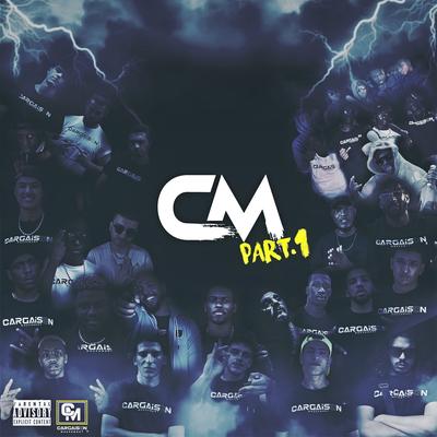 Cm (part 1) By Mylo Vln, JNZ, Zlabayda, Galsen, ROSBA, TROIS-PETITS-POINTS, SOSO KBL, LI 693's cover