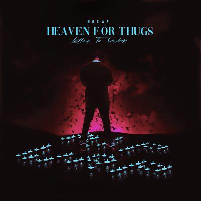 Heaven For Thugs (Letter to Wap)'s cover