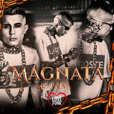 Magnata By Mc Paiva ZS's cover