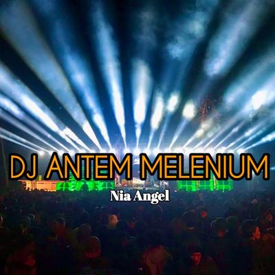 Dj Antem Melenium (Remix)'s cover