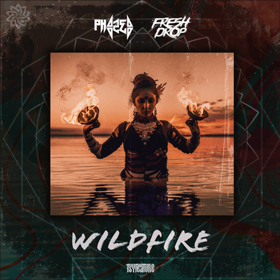 Wildfire By Phazed, Fresh Drop's cover