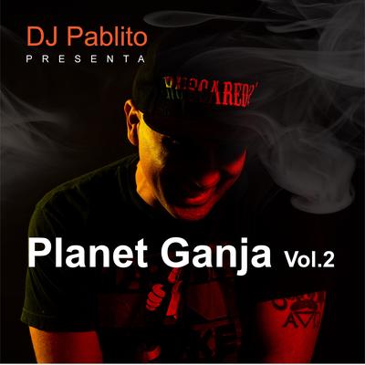 Planet Ganja, Vol. 2's cover