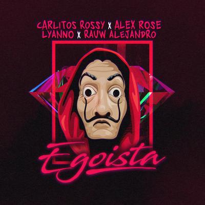 Egoísta's cover