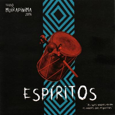 Oração dos Espíritos By A.F.C.R  Tribo Muirapinima's cover