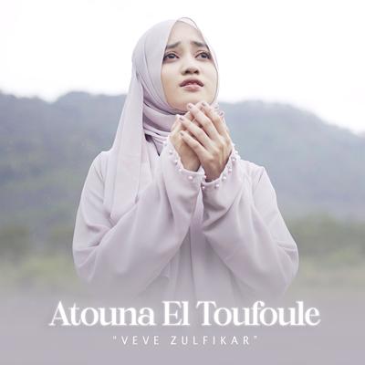 Atouna El Toufoule By Veve Zulfikar's cover