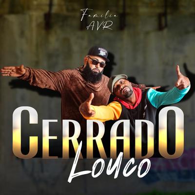 Cerrado Louco's cover