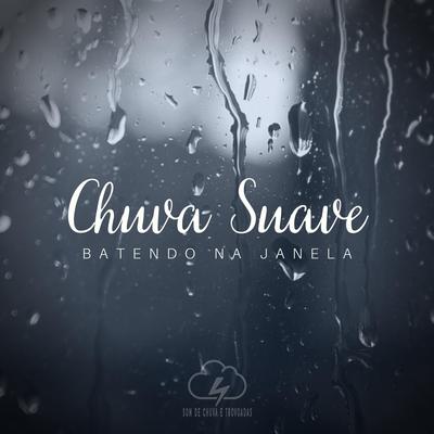 Chuva Suave Batendo na Janela, Pt. 01's cover