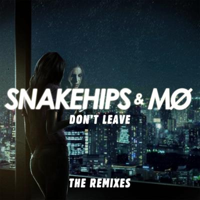 Don't Leave (Gryffin Remix) By Snakehips, MØ's cover