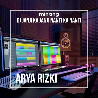 Dj Minang - Janji Ka Janji Nanti Ka Nanti Remix Full Beat's cover