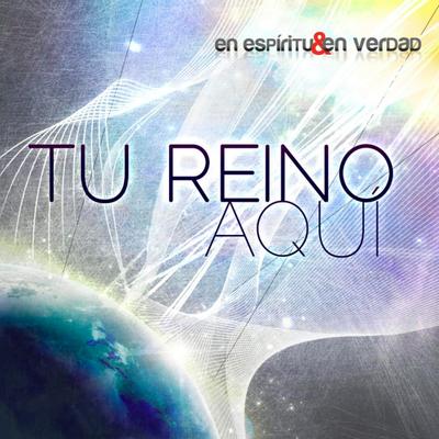 Tu Reino Aquí's cover