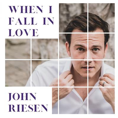 When I Fall In Love By John Riesen, Stevie the Vibe's cover