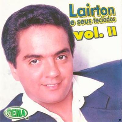 Paixão e Loucura By Lairton e Seus Teclados's cover