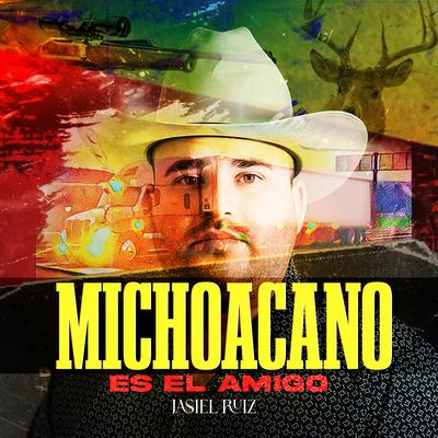 Michoacano Es El Amigo's cover