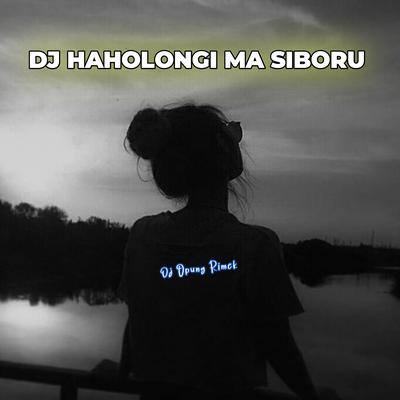 Dj Haholongi Ma Siboru (Remix)'s cover