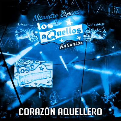 Grupo Los Aquellos's cover