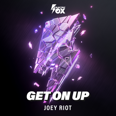 Get On Up By Joey Riot's cover