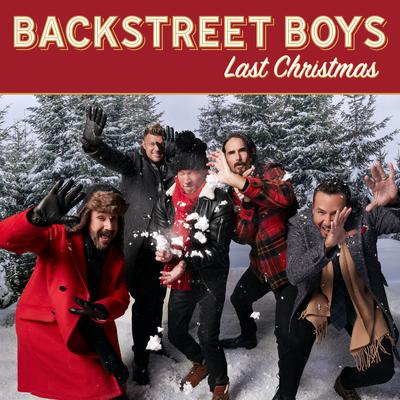 Last Christmas By Backstreet Boys's cover