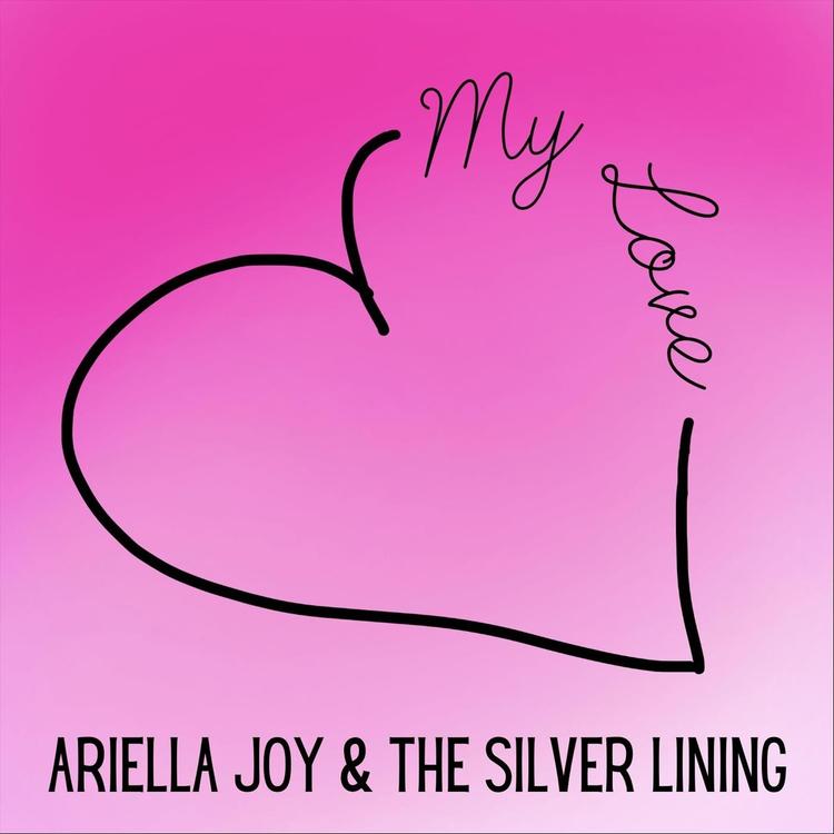 Ariella Joy & the Silver Lining's avatar image