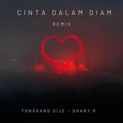 Cinta Dalam Diam (Remix Version)'s cover