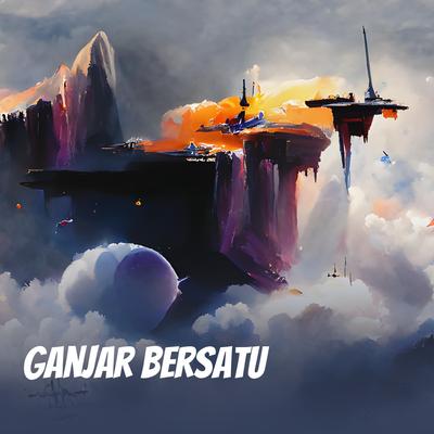 Ganjar Bersatu (Remix)'s cover
