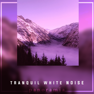 Tranquil White Noise By Panoramia's cover