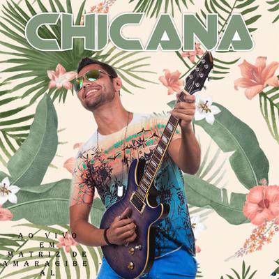 Você Merece Cachê (Ao Vivo) By Chicana's cover