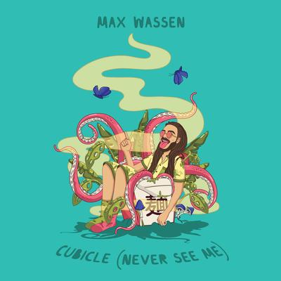 Cubicle (Never See Me) By Max Wassen's cover