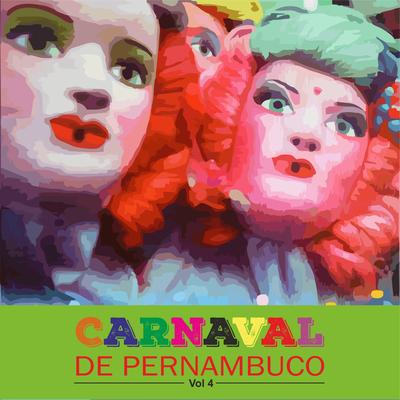 Carnaval de Pernambuco, Vol. 4's cover