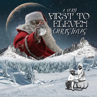 Feliz Navidad By First to Eleven's cover