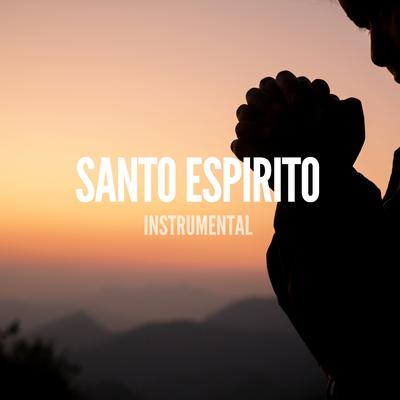 Santo Espirito (Acoustic) By Pablo Nunes Produtor's cover