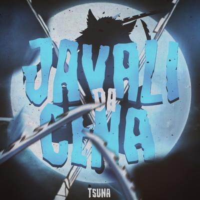 Javali da Cena By TsunaOficial's cover