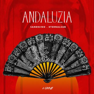 Andaluzia By Sandgino, EternalSub's cover
