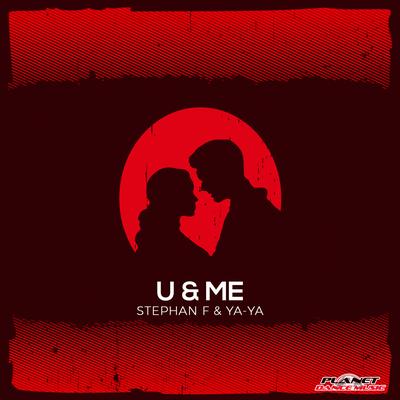 U & Me (Extended Mix)'s cover